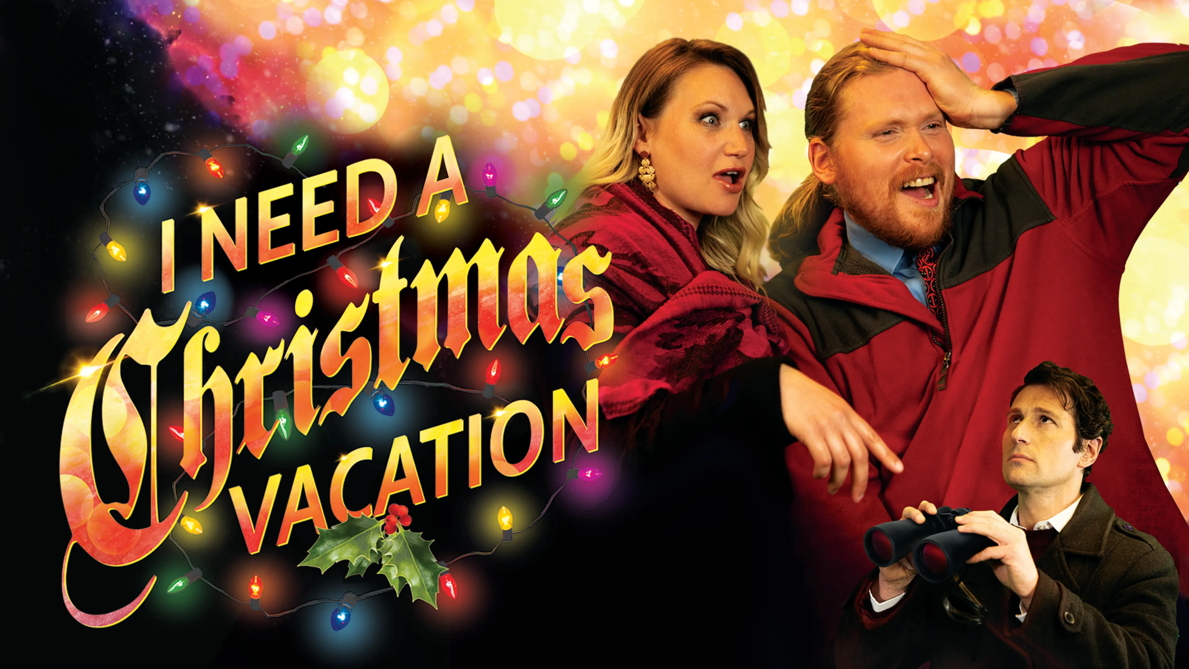 I Need a Christmas Vacation poster